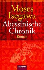 ISBN 9783442451173: Abessinische Chronik