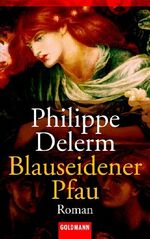 ISBN 9783442454204: Blauseidener Pfau