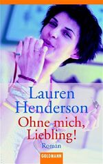 ISBN 9783442454310: Ohne mich, Liebling!