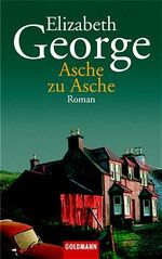 ISBN 9783442454860: Inspector Lynley Reihe 07 -- Asche zu Asche  (Originaltitel - Paying for the Ashes)