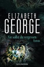 ISBN 9783442456116: Nie sollst du vergessen - Ein Inspector-Lynley-Roman 11 -