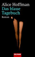 ISBN 9783442458660: Das blaue Tagebuch – Roman