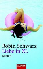 ISBN 9783442459063: Liebe in XL – Roman