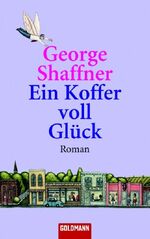 ISBN 9783442460656: Ein Koffer voll Glück