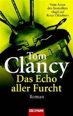 ISBN 9783442460892: Das Echo aller Furcht