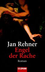 ISBN 9783442461578: Engel der Rache