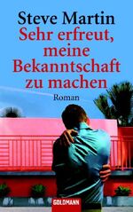 ISBN 9783442461943: Sehr erfreut, meine Bekanntschaft zu machen : Roman