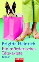 ISBN 9783442462476: Ein mörderisches Tête-à-tête