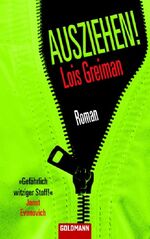 ISBN 9783442462513: Ausziehen!: Roman Roman