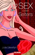 ISBN 9783442463831: Sex oder Selters