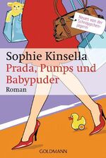 ISBN 9783442464494: Prada, Pumps und Babypuder - Ein Shopaholic-Roman 5