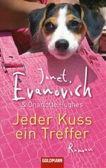 ISBN 9783442465651: Jeder Kuss ein Treffer