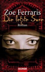 ISBN 9783442466986: Die letzte Sure: Roman