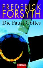 ISBN 9783442467525: Die Faust Gottes – Roman