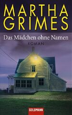 ISBN 9783442467532: Das Mädchen ohne Namen: Roman Grimes, Martha and Walter, Cornelia C.