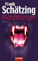 ISBN 9783442467679: Mordshunger