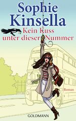 ISBN 9783442467716: Kein Kuss unter dieser Nummer – Roman