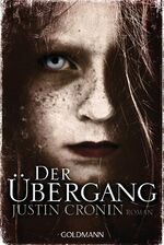 ISBN 9783442469376: Der Übergang – Passage-Trilogie 1 - Roman