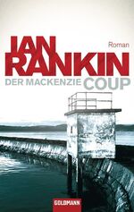 ISBN 9783442469383: Der Mackenzie Coup