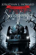 ISBN 9783442469963: Johannes Cabal Seelenfänger (sf0s)