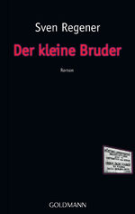 ISBN 9783442470310: Der kleine Bruder