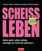 ISBN 9783442470648: Scheißleben - Alles wahr, alles witzig, solange es nicht dir passiert ...