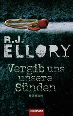 ISBN 9783442472109: Vergib uns unsere Sünden : Thriller (be6t)