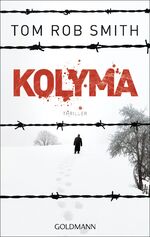 Kolyma – Thriller