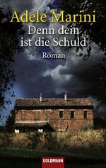 ISBN 9783442472871: Denn dein ist die Schuld – Roman