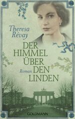 ISBN 9783442472956: Der Himmel über den Linden