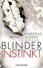 ISBN 9783442473380: Blinder Instinkt