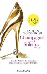 ISBN 9783442474219: Champagner und Stilettos