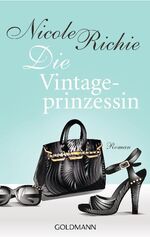 ISBN 9783442475520: Die Vintage-Prinzessin