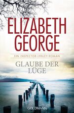 ISBN 9783442476169: Glaube der Lüge