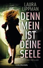 ISBN 9783442476947: Denn mein ist deine Seele