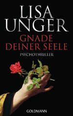 ISBN 9783442477159: Gnade deiner Seele