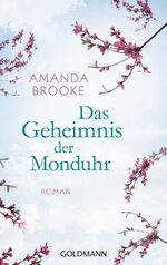 ISBN 9783442478101: Das Geheimnis der Monduhr