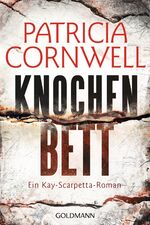 ISBN 9783442478545: Knochenbett – Ein Kay-Scarpetta-Roman - Kay Scarpetta 20