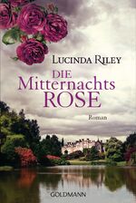 ISBN 9783442479702: Die Mitternachtsrose – Roman