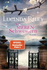 Lucinda Riley: Riley, Lucinda/Die sieben
