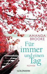 ISBN 9783442480074: Für immer und einen Tag