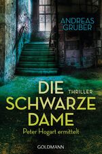 ISBN 9783442480265: Die schwarze Dame - Peter Hogart ermittelt 1 - Thriller