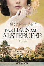 ISBN 9783442480289: Das Haus am Alsterufer - Roman -