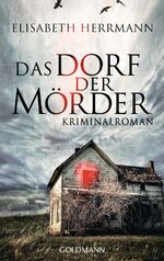 ISBN 9783442481149: Das Dorf der Mörder – Kriminalroman