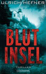 ISBN 9783442481767: Blutinsel: Thriller