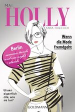 ISBN 9783442482047: Holly. Wenn die Mode fremdgeht – Mai - Band 4