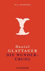 ISBN 9783442482153: Die Wunderübung