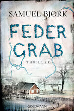 ISBN 9783442482269: Federgrab