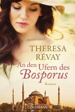 ISBN 9783442482313: An den Ufern des Bosporus : Roman (SG1t)