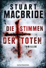 ISBN 9783442482894: Die Stimmen der Toten: Thriller (Detective Constable Ash Henderson, Band 2)